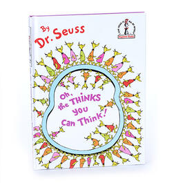 Dr. Seuss Oh The Thinks You Can Think Book