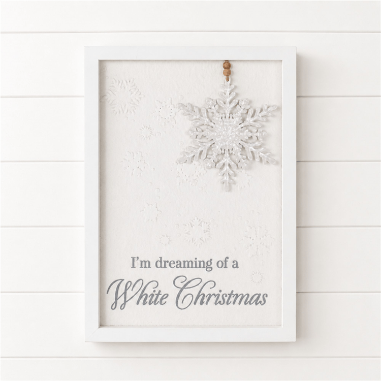 Melrose 12in. Dreaming of a White Christmas Snowflake Sign
