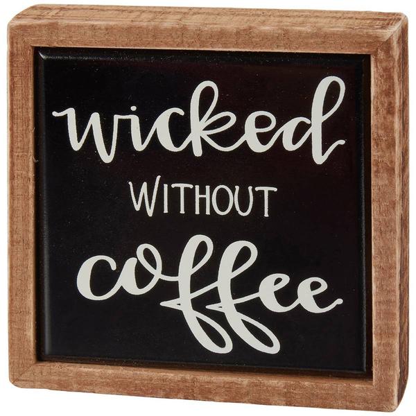 Primitives By Kathy Wicked without Coffee Mini Box Sign - image 