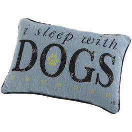 I Sleep with Dogs Decorative Pillow - 12x17