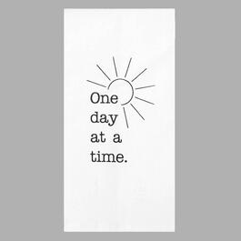 One Day at a Time Flour Sack Kitchen Towel