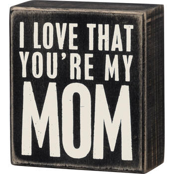 I love That You're My Daughter Pink Box Sign Primitives by Kathy Free Shipping 