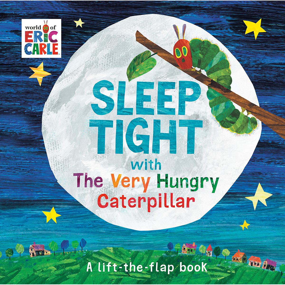 Sleep Tight with the Very Hungry Caterpillar Book