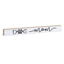 Dog Mom Sign