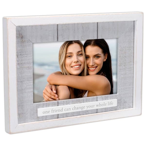 Malden "One Friend Change Your Life" Rustic Frame - 4x6