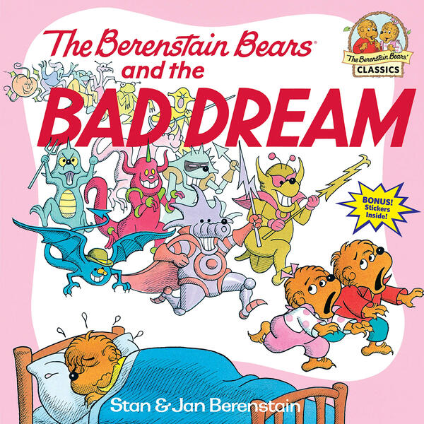 The Berenstain Bears and the Bad Dream Book - image 