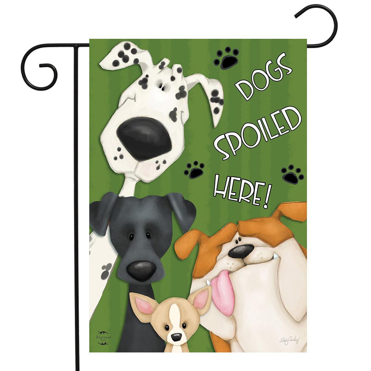 Briarwood Lane Spoiled Dogs Garden Flag