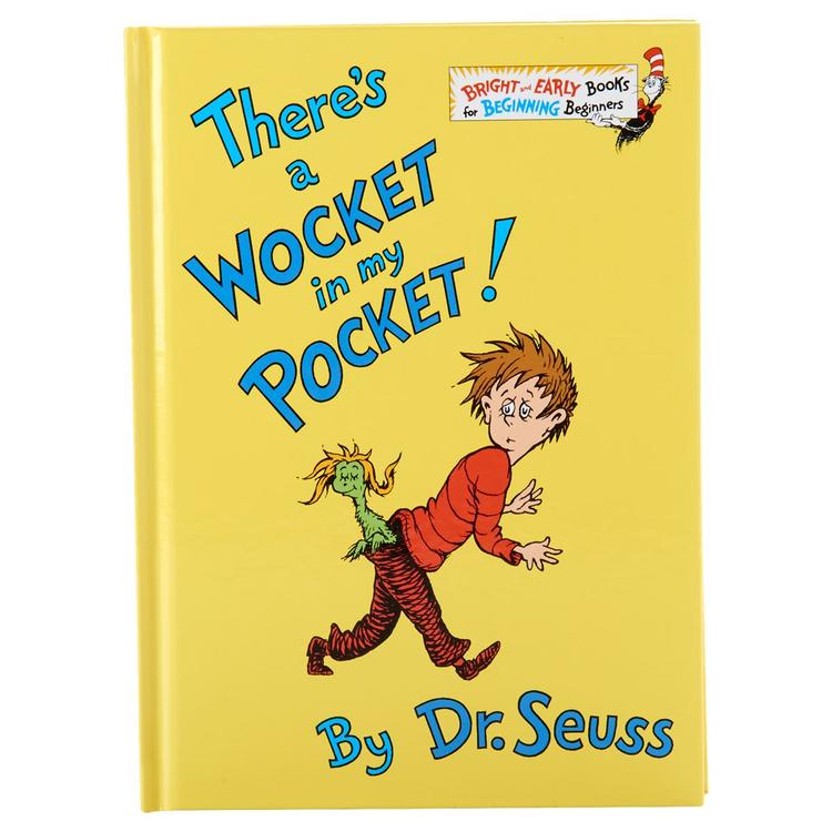 Dr. Seuss There's A Wocket In My Pocket Book
