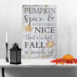 Northlight Pumpkin Spice Everything Nice Fall Wooden Wall Sign - image 3