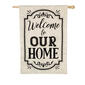 Evergreen Welcome to Our Home Applique Garden Flag - image 1
