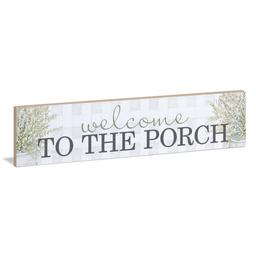 Welcome to the Porch Sign