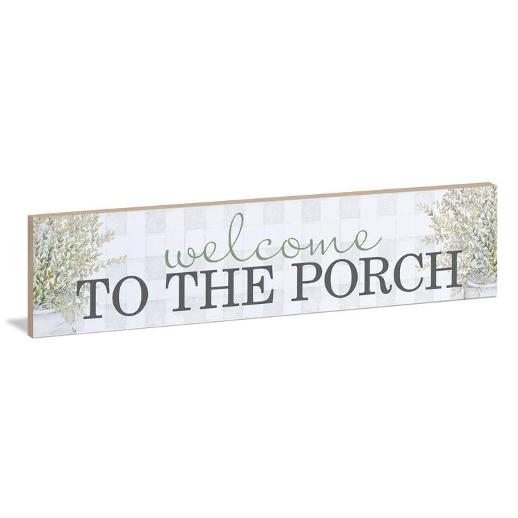 Welcome to the Porch Sign
