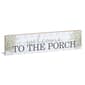 Welcome to the Porch Sign - image 1