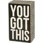 Primitives By Kathy You Got This Box Sign - image 1