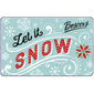 Boscov's Let It Snow Gift Card - image 1
