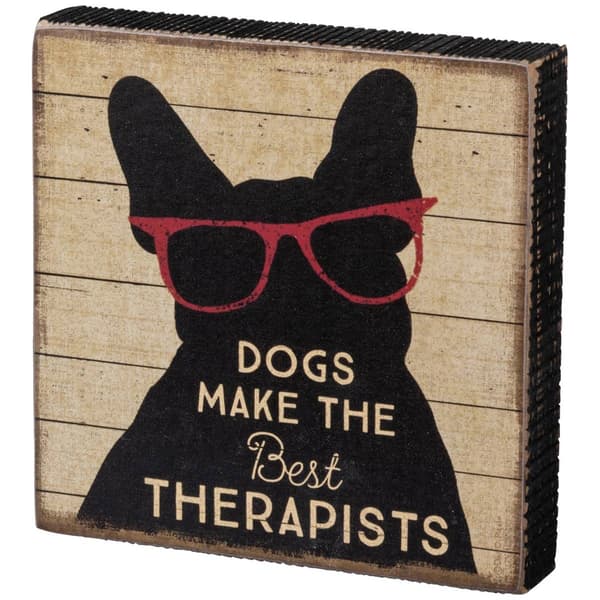 Primitives By Kathy Block Sign - Dog Therapist - image 