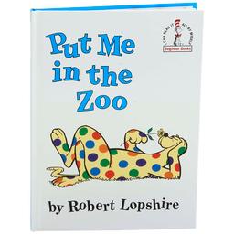 Put Me in The Zoo Book by Robert Lopshire