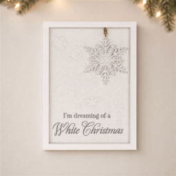 Melrose 12in. Dreaming of a White Christmas Snowflake Sign