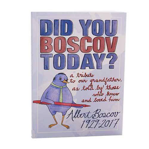 Did You Boscov Today? Memories of Al Boscov Book