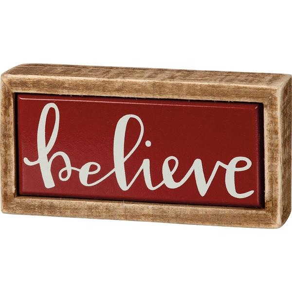 Primitives By Kathy Believe Mini Box Sign