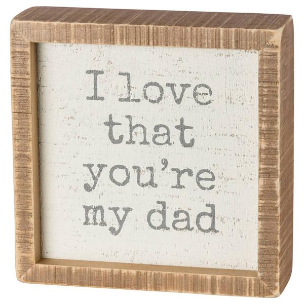 Primitives By Kathy My Dad Inset Box Sign