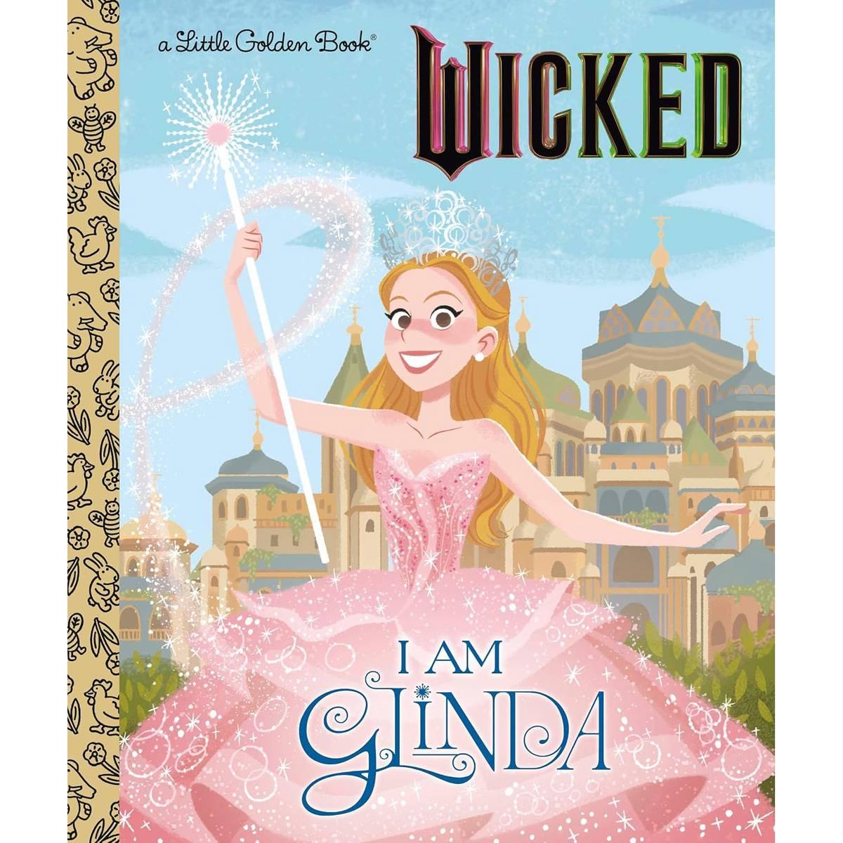 I Am Glinda (Universal Pictures Wicked)