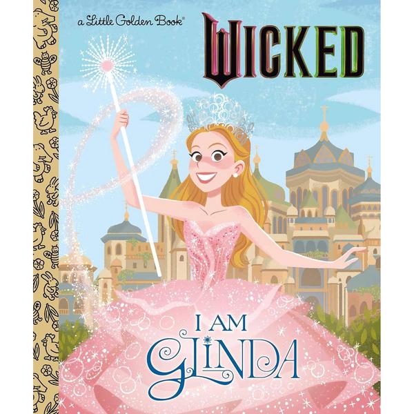 Little Golden Books(R) I Am Glinda