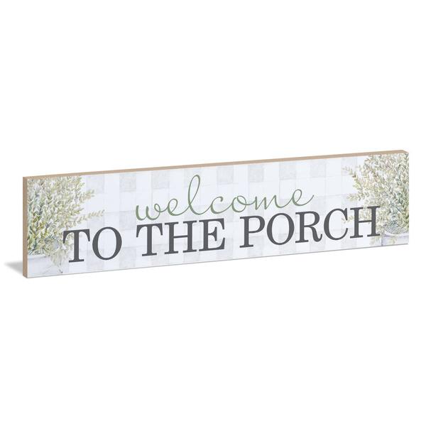 Welcome to the Porch Sign