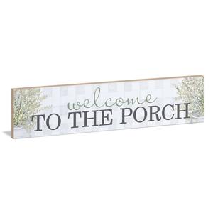 Welcome to the Porch Sign