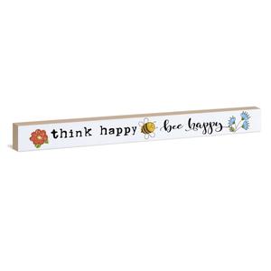 Think Happy Be Happy Sign