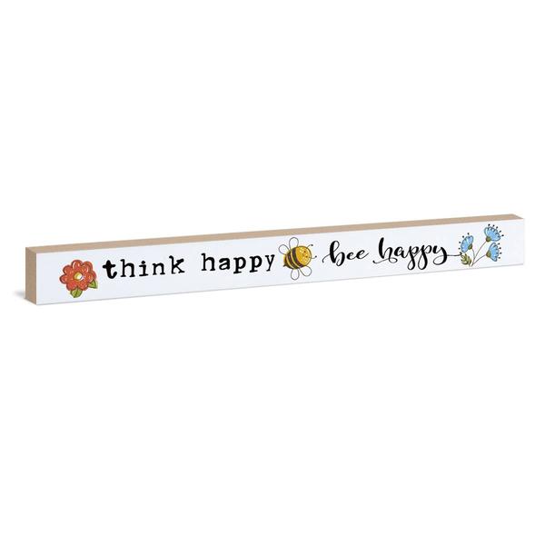 Think Happy Be Happy Sign