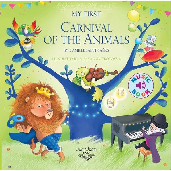 My 1st Carnival of the Animals Book